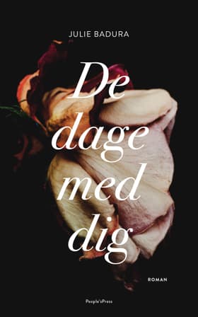 De dage med dig af Julie Badura