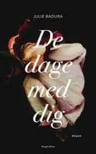 De dage med dig