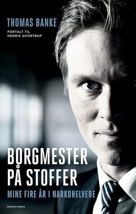 Borgmester på stoffer af Thomas Banke