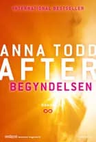 After 5: Begyndelsen af Anna Todd