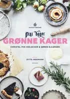 Pixi bager grønne kager af Søren Ejlersen, Christel Pixi og Ditte Ingemann
