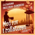 Med rov i rollatoren