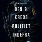 Den 9. kreds - Politiet indefra af Kristian Brårud Larsen