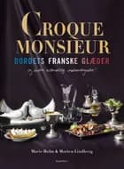 Croque Monsieur af Marie Holm og Morten Lindberg