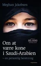 Om at være kone i Saudi-Arabien