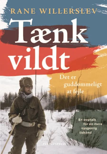 Tænk vildt af Rane Willerslev