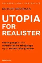 Utopia for realister af Rutger Bregman