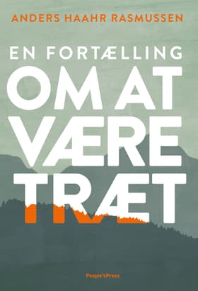 En fortælling om at være træt af Anders Haahr Rasmussen
