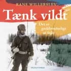 Tænk vildt af Rane Willerslev