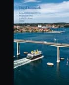 Trap Danmark: Faaborg-Midtfyn, Svendborg, Ærø, Langeland af Trap Danmark
