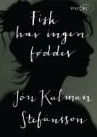 Fisk har ingen fødder