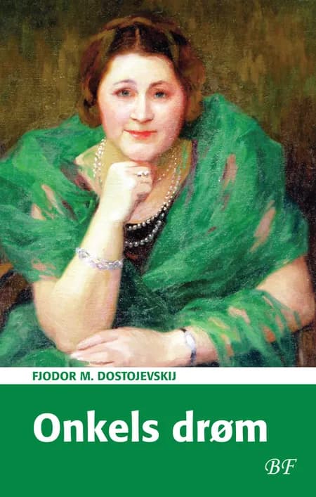 Onkels drøm af F. M. Dostojevskij