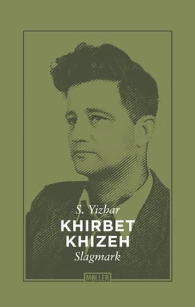 Khirbet Khizeh af S. Yizhar