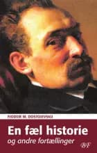 En fæl historie og andre fortællinger