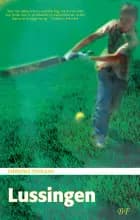 Lussingen af Christos Tsiolkas