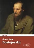 Om at læse Dostojevskij