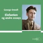 Elefanten og andre essays af George Orwell