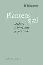 Plantens sjæl af Ib Johansen