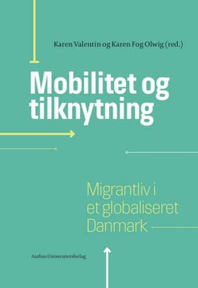 Mobilitet og tilknytning af n a