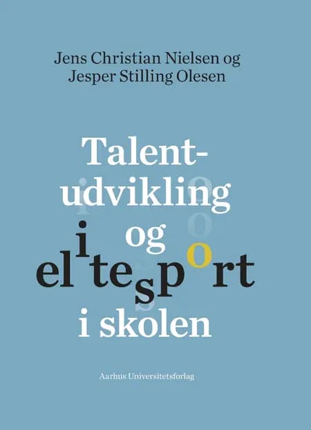 Talentudvikling og elitesport i skolen af n a