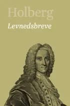 Levnedsbreve af Ludvig Holberg