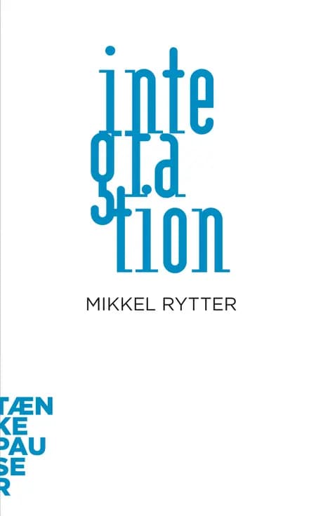 Integration af Mikkel Rytter