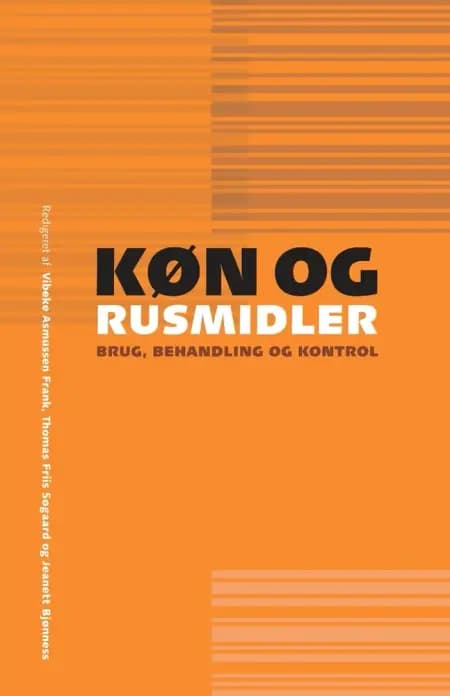 Køn og rusmidler af n a