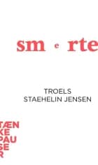 Smerte af Troels Staehelin Jensen