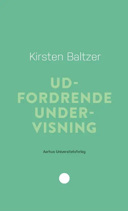 Udfordrende undervisning af Kirsten Baltzer