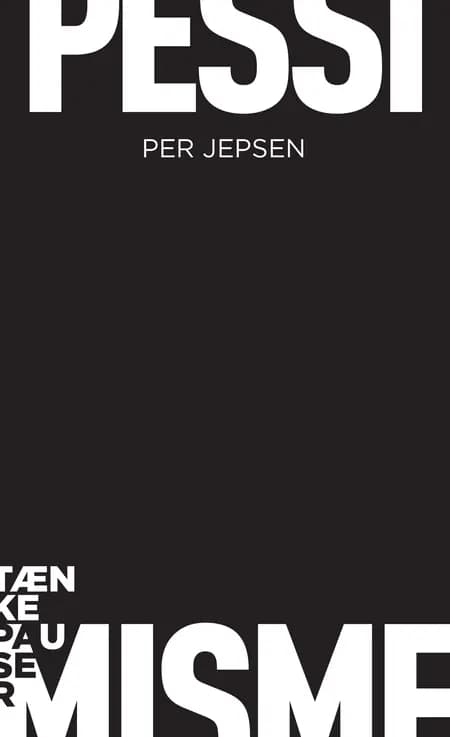 Pessimisme af Per Jepsen