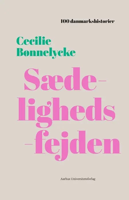 Sædelighedsfejden af Cecilie Bønnelycke