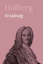 Holberg - et udvalg af n.a.