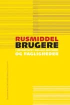 Rusmiddelbrugere 