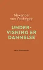 Undervisning er dannelse af Alexander von Oettingen