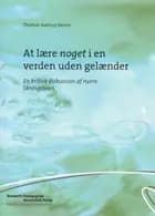 At lære noget i en verden uden gelænder