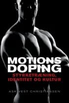 Motionsdoping af Ask Vest Christiansen