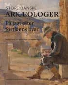 Store danske arkæologer 