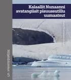 Kalaallit Nunaanni avatangiisit pisuussutillu uumaatsut
