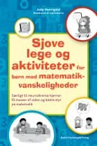 Sjove lege og aktiviteter for børn med matematikvanskeligheder