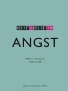 Kort & godt om angst af Mikkel Arendt og Sanne Kjær