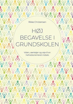 Høj begavelse i grundskolen af Rikke Christensen