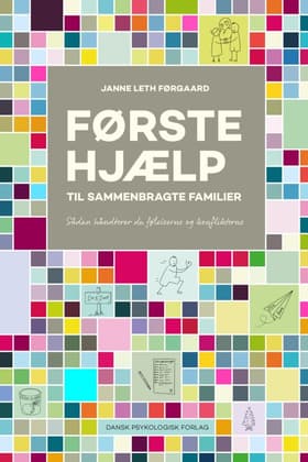Førstehjælp til sammenbragte familier af Janne Leth Førgaard