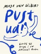 Pust ud!