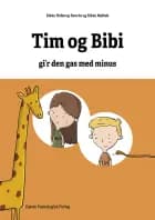 Matematikhistorier - Tim og Bibi gi'r den gas med minus