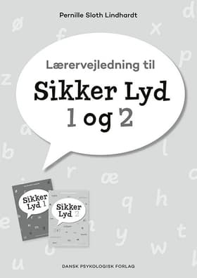 Lærervejledning til Sikker Lyd 1 og 2 af Pernille Sloth Lindhardt