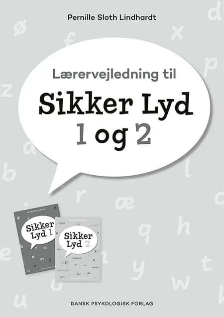Lærervejledning til Sikker Lyd 1 og 2 af Pernille Sloth Lindhardt