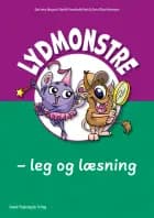 Lydmonstre - leg og læsning af Edel Irene Nørgaard, Dorte Siliam Kristensen og Pernille Hasselholdt Bach