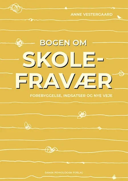 Bogen om skolefravær af Anne Vestergaard