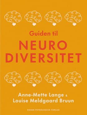 Guiden til NEURODIVERSITET af Louise Meldgaard Bruun