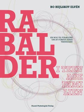 Rabalder i teenagefamilien af Bo Hejlskov Elvén